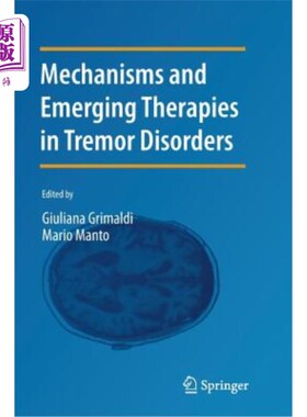 海外直订医药图书Mechanisms and Emerging Therapies in Tremor Disorders 震颤障碍的机制及新疗法