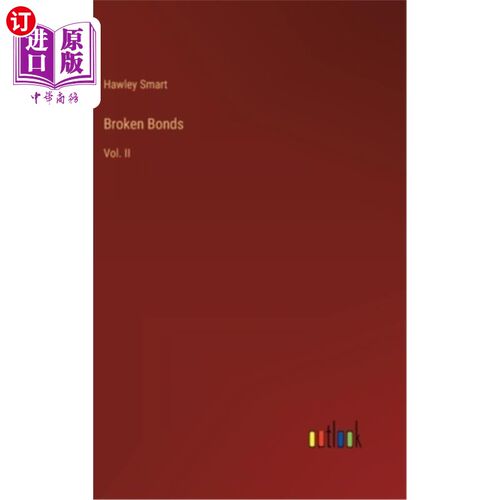 海外直订Broken Bonds: Vol. II 断键:第二卷