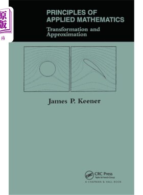 海外直订Principles of Applied Mathematics: Transformation and Approximation 应用数学原理:变换与近似