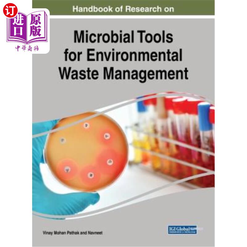 海外直订Handbook of Research on Microbial Tools for Environmental Waste Management 环境废物管理微生物工具研究手册