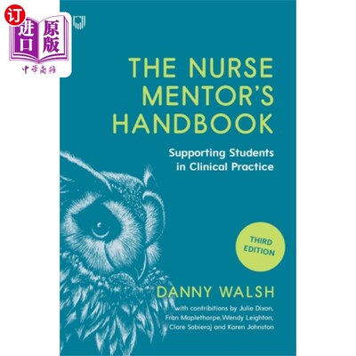 海外直订医药图书Nurse Mentor's Handbook: Supporting Students in ... 护士导师手册:支持学生临床实践3e