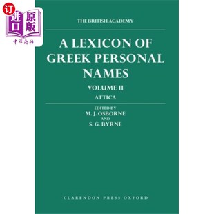 海外直订Lexicon of Greek Personal Names: Volume II: Atti... 希腊人名词典:第二卷:阿提卡