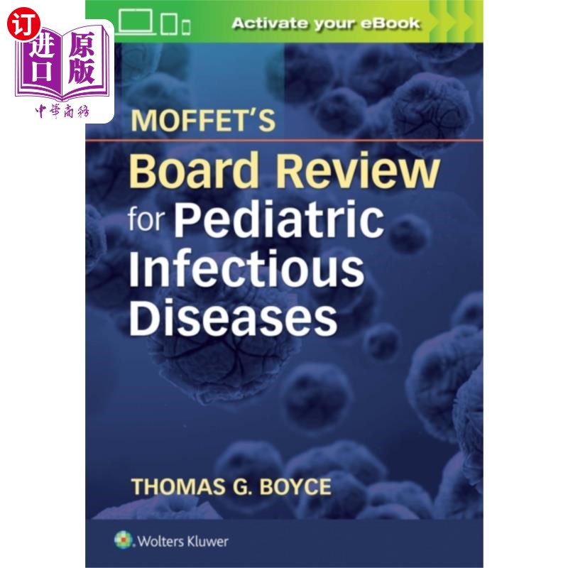 海外直订医药图书Moffet's Board Review for Pediatric Infectious D... Moffet儿科传染病委员会审查报告
