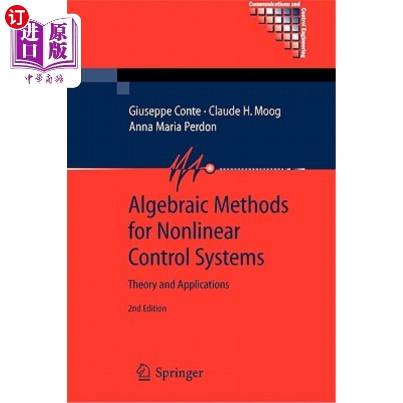海外直订Algebraic Methods for Nonlinear Control Systems 非线性控制系统的代数方法“，