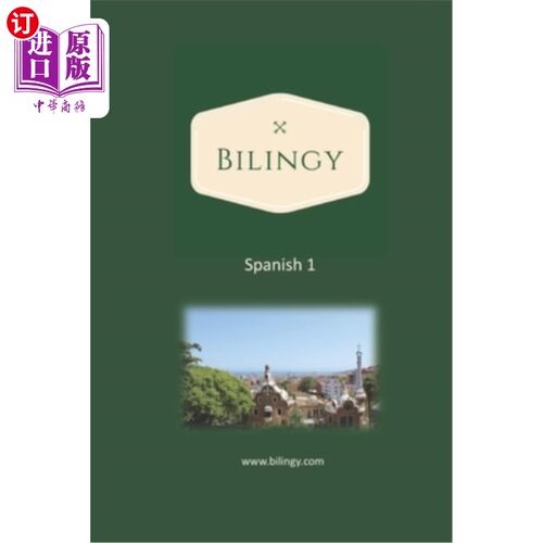 海外直订Spanish 1: Bilingy Spanish 1 Beginner - Learn Spanish easily with bilingual text 西班牙语1:Bili