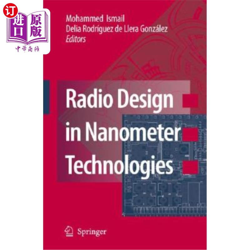 海外直订Radio Design in Nanometer Technologies 纳米技术中的无线电设计