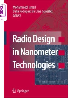 海外直订Radio Design in Nanometer Technologies 纳米技术中的无线电设计