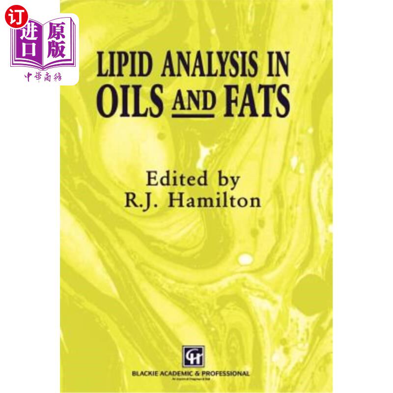 海外直订Lipid Analysis in Oils and Fats 油脂中的脂质分析“，
