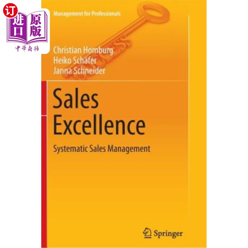 海外直订Sales Excellence: Systematic Sales Management 卓越的销售:系统的销售管理