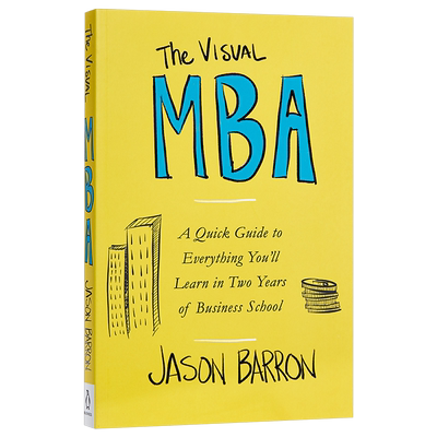 MBA学习视图版：快速掌握2年商业学校课程要点 英文原版 The Visual MBA：A Quick Guide 商业理论【中商原版】