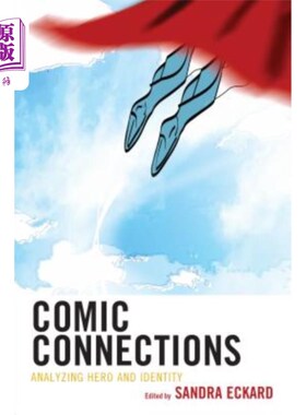 海外直订Comic Connections: Analyzing Hero and Identity 喜剧关联：分析英雄与身份