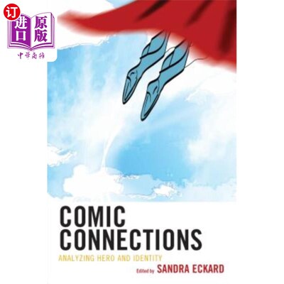 海外直订Comic Connections: Analyzing Hero and Identity 喜剧关联：分析英雄与身份