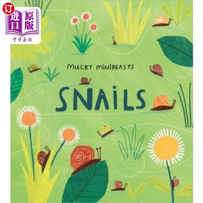 海外直订Mucky Minibeasts: Snails 肮脏的迷你兽:蜗牛