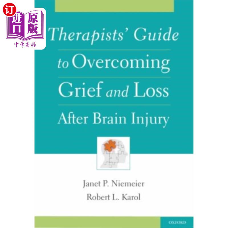 海外直订医药图书Therapists' Guide to Overcoming Grief and Loss A... 治疗师克服脑损伤后的悲伤和损失指南