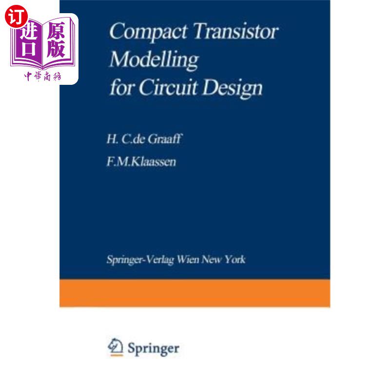 海外直订Compact Transistor Modelling for Circuit Design 用于电路设计的紧凑型晶体管模型