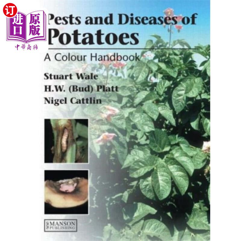 海外直订Diseases, Pests and Disorders of Potatoes 马铃薯病虫害