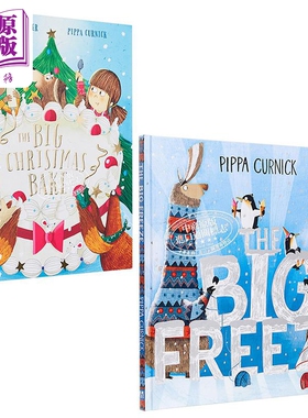 Pippa Curnick 2册套装 精品绘本英文原版儿童绘本故事 The Big Christmas Bake圣诞烘焙 The Big Freeze冰天雪地【中商原版】