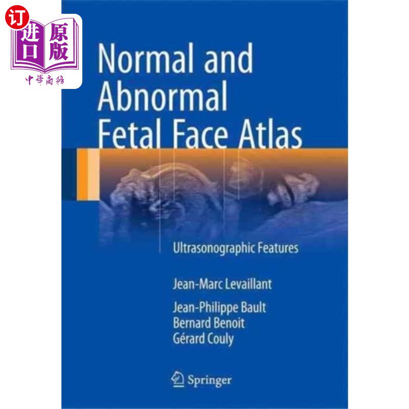 海外直订医药图书Normal and Abnormal Fetal Face Atlas 正常和异常胎儿面部图谱