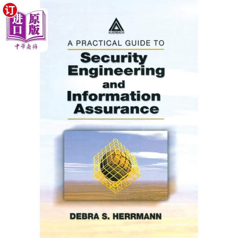 海外直订Practical Guide to Security Engineering and Info... 安全工程与信息保障实用指南“,