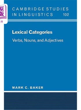 海外直订Lexical Categories: Verbs, Nouns and Adjectives 词汇分类：动词、名词和形容词
