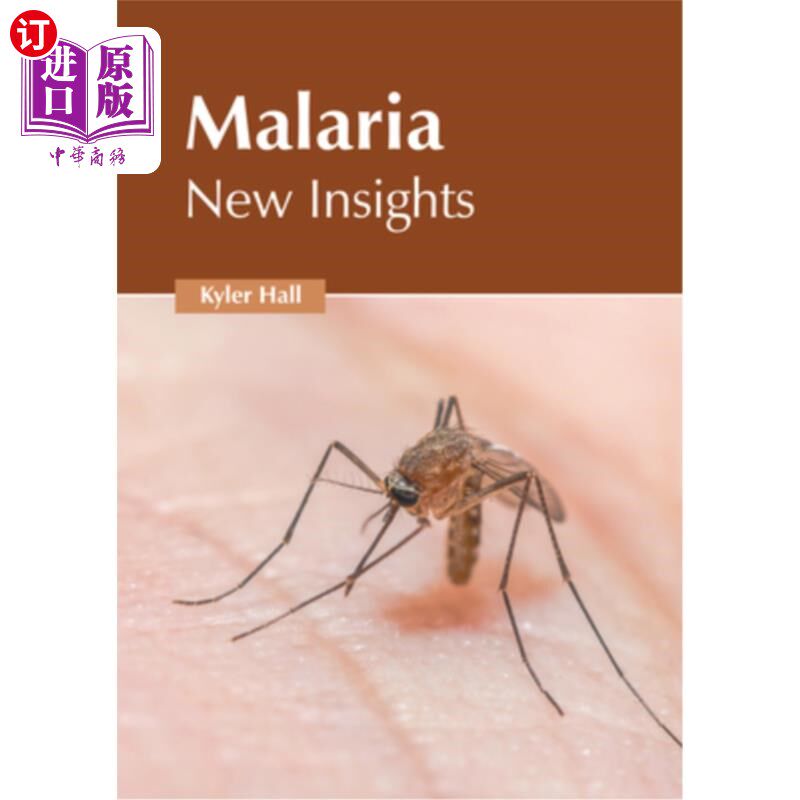 海外直订医药图书Malaria: New Insights 疟疾:新见解