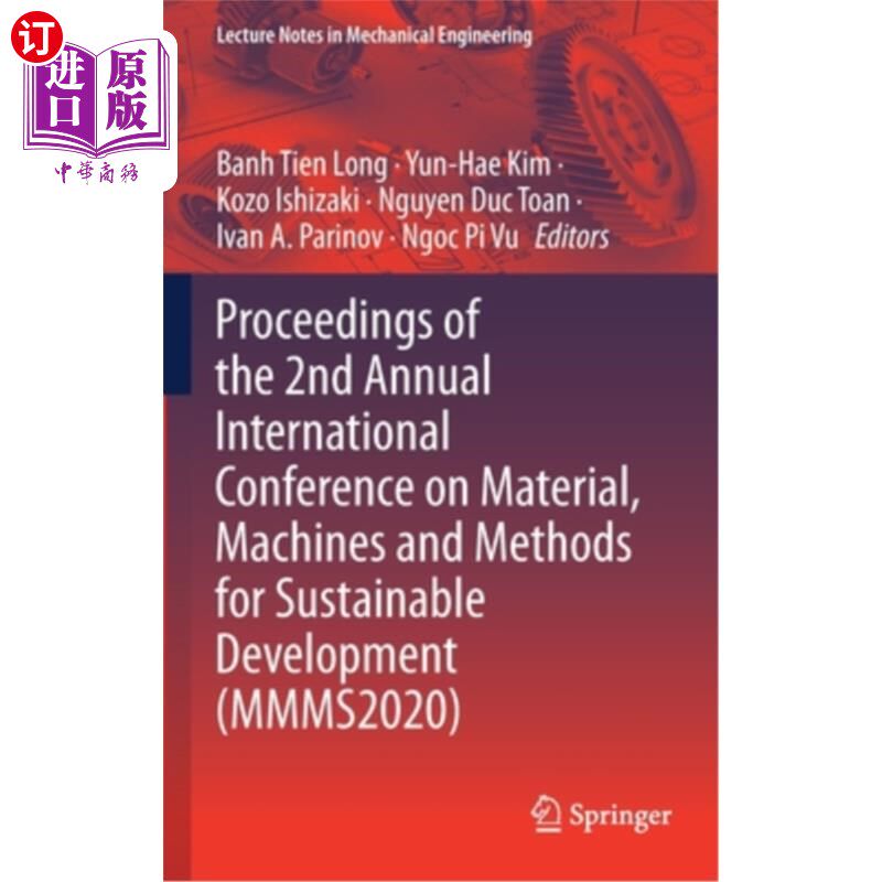 海外直订Proceedings of the 2nd Annual International Conference on Material, Machines and 第2届可持续发展材料、机械