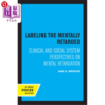 海外直订医药图书Labeling the Mentally Retarded: Clinical and Social System Perspectives on Menta 标示智障:智障的临