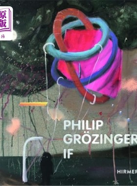 海外直订Philip Gr?zinger: If 菲利普Gr ?有力的反驳:如果