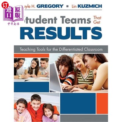 海外直订Student Teams That Get Results: Teaching Tools for the Differentiated Classroom 取得成果的学生团队:差异化课