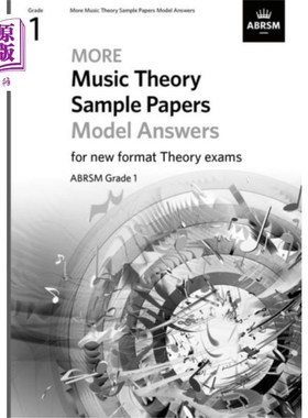 海外直订More Music Theory Sample Papers Model Answers, A... 更多音乐理论样题模型答案，ABRSM 1级