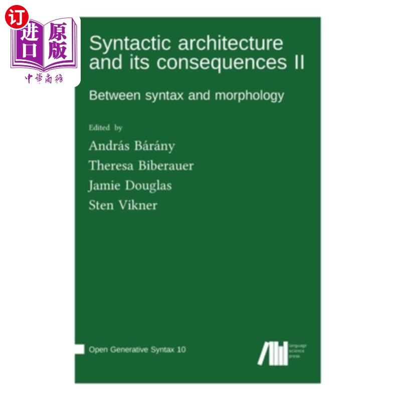 海外直订Syntactic architecture and its consequences II 句法结构及其后果2