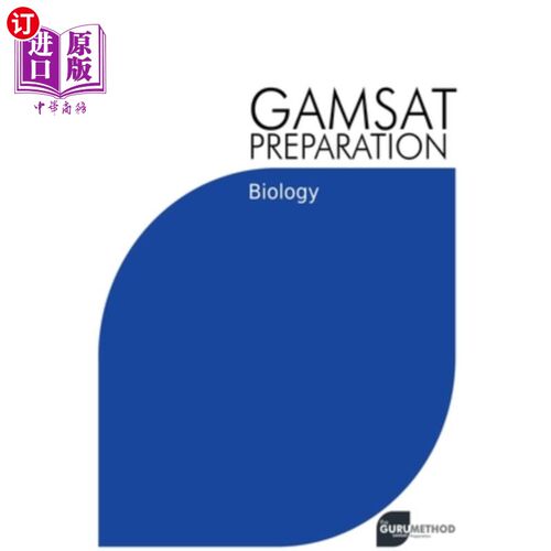 海外直订GAMSAT Preparation Biology: Efficient Methods, Detailed Techniques, Proven Strat GAMSAT制备生物