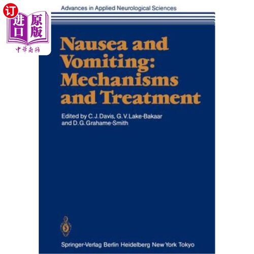 海外直订医药图书Nausea and Vomiting: Mechanisms and Treatment 恶心呕吐：机制与治疗