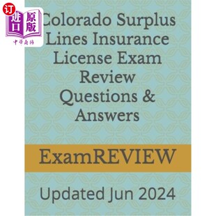 Review 科罗拉多州盈余线路保险许可证考试审 Lines Answers Questions Exam License Insurance Surplus 海外直订Colorado