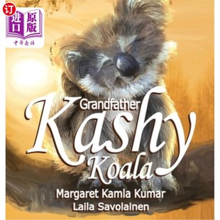 Kashy 爷爷卡希考拉 Koala Journey 旅程 The 海外直订Grandfather