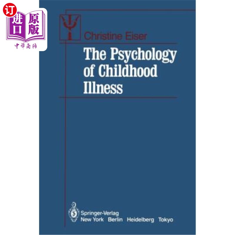 海外直订医药图书The Psychology of Childhood Illness 儿童疾病心理学