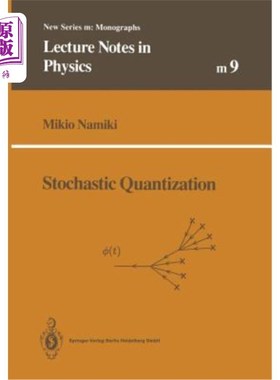海外直订Stochastic Quantization 随机量化