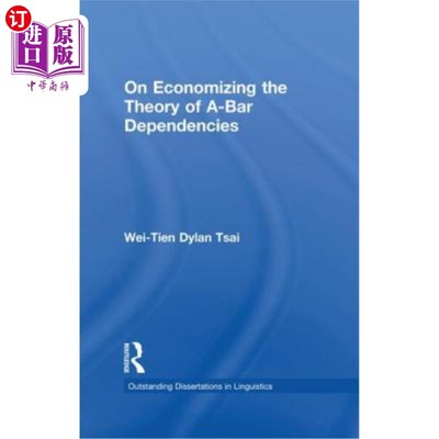 海外直订On Economizing the Theory of A-Bar Dependencies 关于节约钢筋依赖理论的探讨
