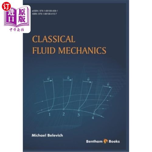 海外直订Classical Fluid Mechanics 经典流体力学