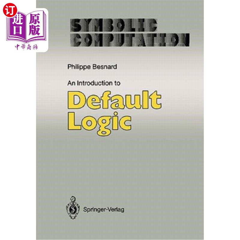 海外直订An Introduction to Default Logic 缺省逻辑概论