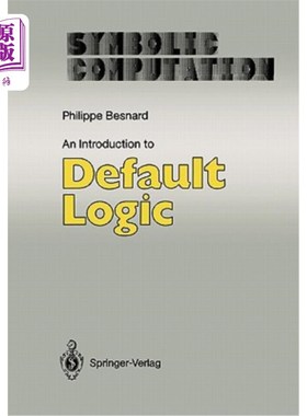 海外直订An Introduction to Default Logic 缺省逻辑概论