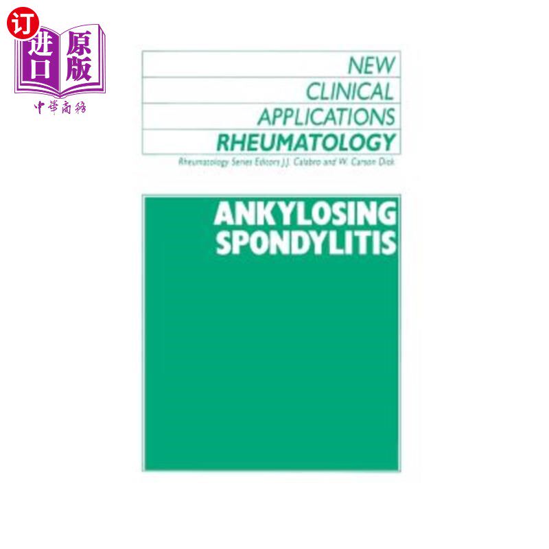 海外直订医药图书Ankylosing Spondylitis 强直性脊柱炎