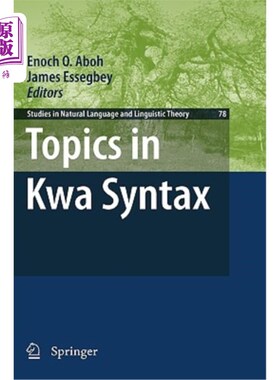 海外直订Topics in Kwa Syntax Kwa语法中的主题