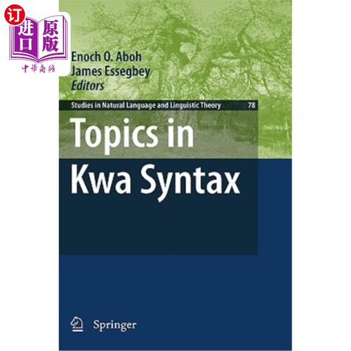 海外直订Topics in Kwa Syntax Kwa语法中的主题