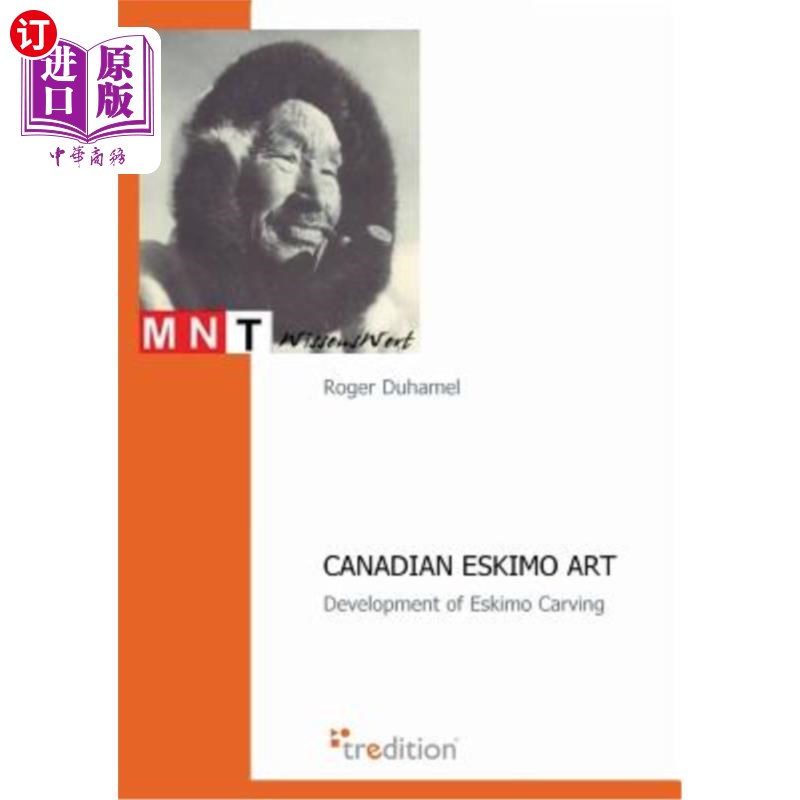 海外直订Canadian Eskimo Art 加拿大爱斯基摩艺术