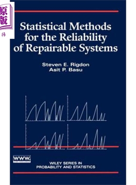 可修复系统可靠性的统计方法 Statistical Methods For The Reliability Of Repairable Systems 英文原版 Asit Basu 【中商?