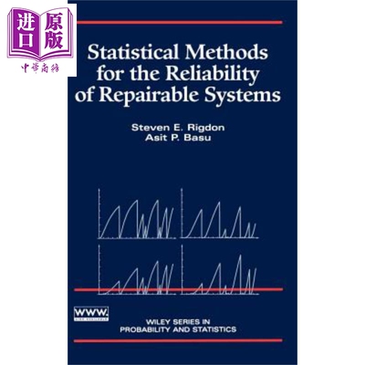 可修复系统可靠性的统计方法 Statistical Methods For The Reliability Of Repairable Systems 英文原版 Asit Basu 【中商?