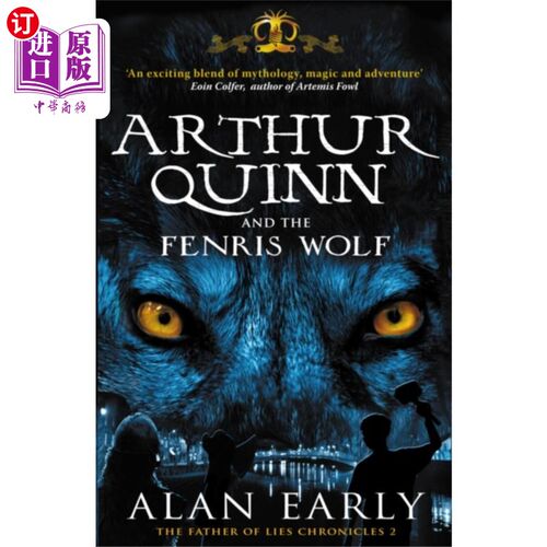 海外直订Arthur Quinn and the Fenris Wolf 亚瑟·奎恩和芬里斯狼