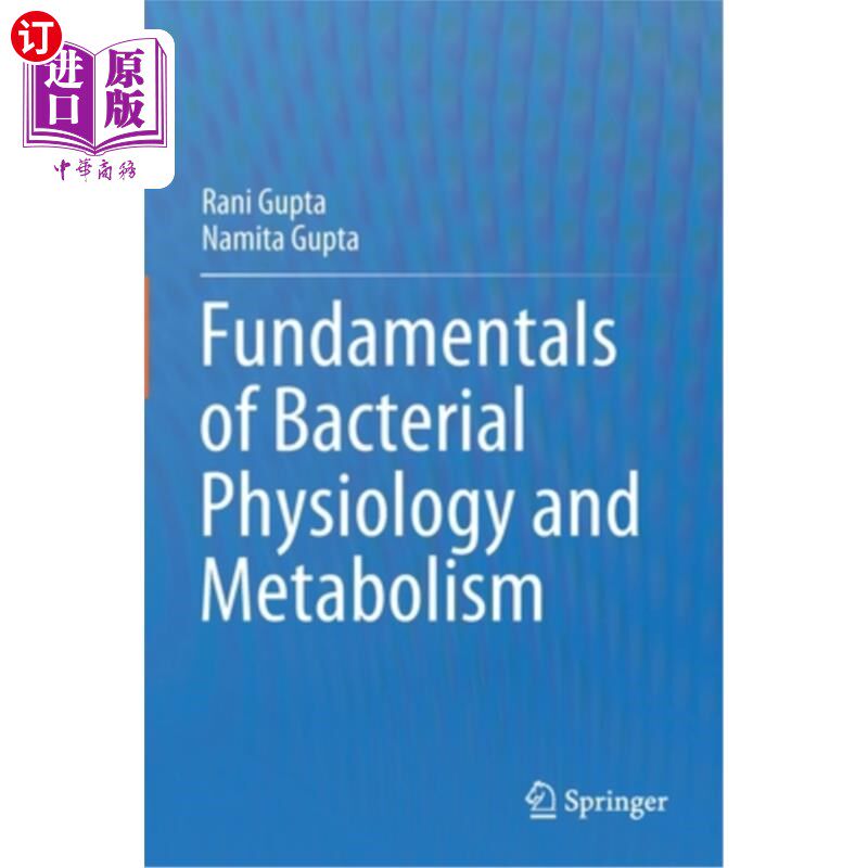 海外直订Fundamentals of Bacterial Physiology and Metabolism 细菌生理与代谢基础