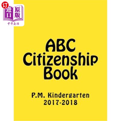 海外直订ABC Citizenship Book P.M Kindergarten2017 ABC公民手册P.M幼儿园2017